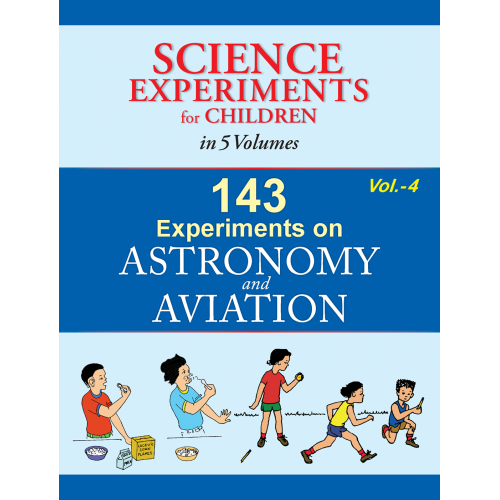 Science Experiments for Children Vol. 4